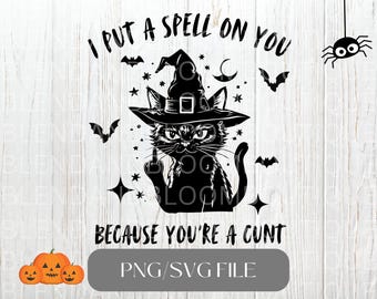 Funny Cuss Cat SVG PNG jpg pdf Black and White Cricut File Sublimation Vector Halloween Witch Quote Instant Digital Download