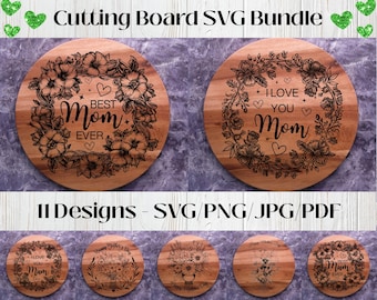 Mother's Day Charcuterie Board Bundle, SVG & PNG, Mom Cutting Board Digital Files,Happy Mother's Day Laser Wood Engraving Files