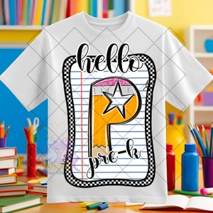Olá jardim de infância | Camiseta de volta às aulas para professora | Gráfico de letras a lápis para o jardim de infância até a 8ª série | Traje para o primeiro dia de aula | DOWNLOAD DIGITAL para professora de jardim de infância