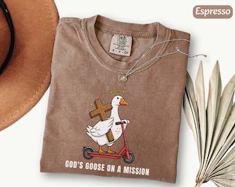 Comfort Colors® God's Goose On A Mission Shirt, Funny Christian Tee, Faith Based Gift, Youth Group Shirt, Religious Humor Apparel For Women