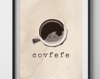 Covfefe Coffee Art Print: Funny Kitchen Meme Decor (8x10 PNG Digital Download)