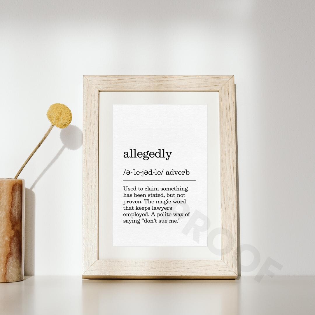Allegedly Definition Print – Funny Minimalist Wall Art, Digital ...