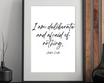I Am Deliberate and Afraid of Nothing – Minimalist Quote Print, Inspirational Digital Download Wall Art 8x10
