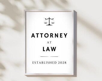 Future Lawyer Law Student Graduation Gift Motivational Attorney at Law Established 2024-2028 Digital Download Print Decor for Home or Office
