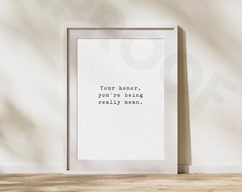 Objection, Rude! – Funny Your Honor Quote Bundle, Minimalist Law Student Printable Wall Art (Set of 10)