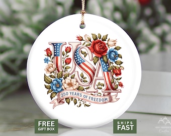 America 250 Ornament 1776 2026, 250 Years of Freedom Commemorative Keepsake, Patriotic Christmas Ornament, USA Anniversary Decor