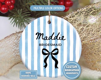 Personalized Bridesmaid Ornament, Custom Bridal Party Ornament with Name and Role, Maid of Honor Gift, Wedding Keepsake