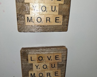 FREE In-Country Shipping! 4-Inch Long Love You More Scrabble Letters Fridge Magnet! Please Read FULL Post Before Buying!