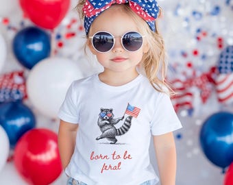 Funny 4th of July Boys and Girls Shirt, Born to be Feral, July 4th Kids Shirt, Patriotic Toddler Boy Tee,Independence Day, Raccoon Girls Tee