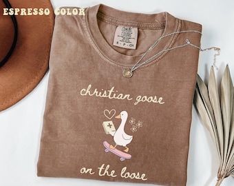 Camisa cristiana "Goose on the Loose" de Comfort Colors®, moderna, divertida, ideal para la iglesia y para una mamá cristiana.