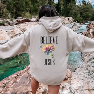 Believe in Jesus Christian Hoodie, Faith Based Hoodie Christian Merch, Bible Verse, Christian Streetwear, CottageCore Clothes,John 3:16,Cute