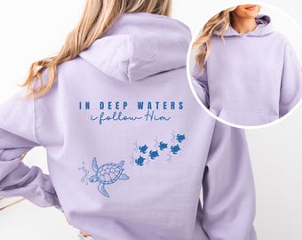 Trendy Christian Ocean Turtle Hoodie, Sea Life Sweater, Bible Verse Gift, Ocean Faith Sweater, Coastal God Sea Turtles Shirt, Gift for Mom