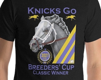 Knicks Go / Ganador de la Breeders' Cup Classic 2021 / Camisetas de carreras de caballos / Del Mar / Camisetas con gráficos / Diseño único / Camiseta unisex de manga corta