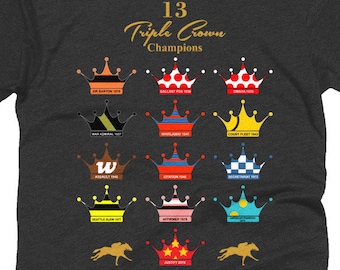 Camiseta de los ganadores de la Triple Corona / Regalo de carreras de caballos, 13 campeones