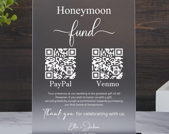 Honeymoon Fund Sign with Qr Code, Wedding Reception Table Sign, Acrylic Table Decor