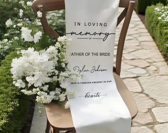Loving Memory Wedding Sign, In Loving Memory Chair Sign, Silk Chair Banner, In Memory of Loved Ones, Cotton Wedding Aisle Sign,Wedding Decor