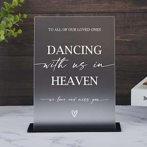 Wedding Memorial Sign, To Our Loved Ones Who Are Dancing with Us in Heaven Sign, Wedding Memorial Sign, Memory Table Sign, Memorial Sign