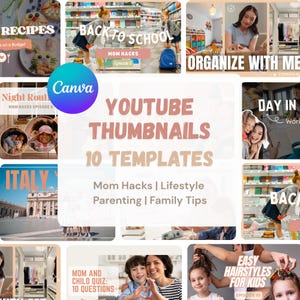 Pode incluir: Uma coleção de modelos de miniaturas do YouTube com o texto "YOUTUBE THUMBNAILS 10 TEMPLATES". As miniaturas cobrem tópicos como receitas, volta às aulas, organização e dicas para a família. O logotipo da Canva também é visível.