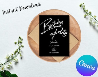 May include: A black birthday party invitation with white script text, including the words "Birthday Party" and "Instant Download". The invitation is on a wooden plate with a brown envelope, white flowers, and a Canva logo.