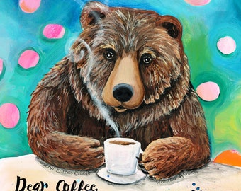 Dear Coffee - Art print by Cheryl Lacy