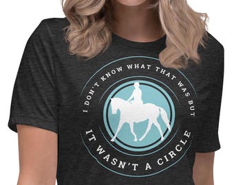 Circle Women's T-Shirt, Riding Instructor Gift, Horse Riding Instructor Gift, Horse Trainer Gift, Equestrian, Horse Shirt, Horseback Riding