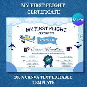 Può includere: Un modello di certificato "My First Flight" blu e bianco. Il certificato presenta un'illustrazione di aereo, nuvole e il testo "Presentato a:" e "Conner Hamilton". Il certificato è un modello Canva.