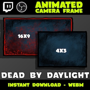 以下が含まれることがあります： TwitchとYouTubeのストリーミング用のアニメーションカメラフレームオーバーレイ。フレームは濃い青色で、赤と黒のアクセントが付けられています。フレームには「16x9」と「4x3」のテキストが表示されています。フレームの下には「Dead by Daylight」のテキストがあります。「Dead by Daylight」のテキストの下には「インスタントダウンロード - Webm」のテキストがあります。