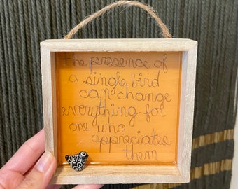 The presence of a single bird can change everything for one who appreciates them | Orange Quote Box Collaboration