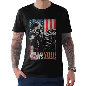 Watchmen The Comedian Wants You T-Shirt, Men&#39;s Women&#39;s Sizes