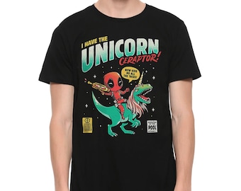 Deadpool I Have the Unicorn Ceraptor T-Shirt, Men's Women's Sizes (DSN-853025)
