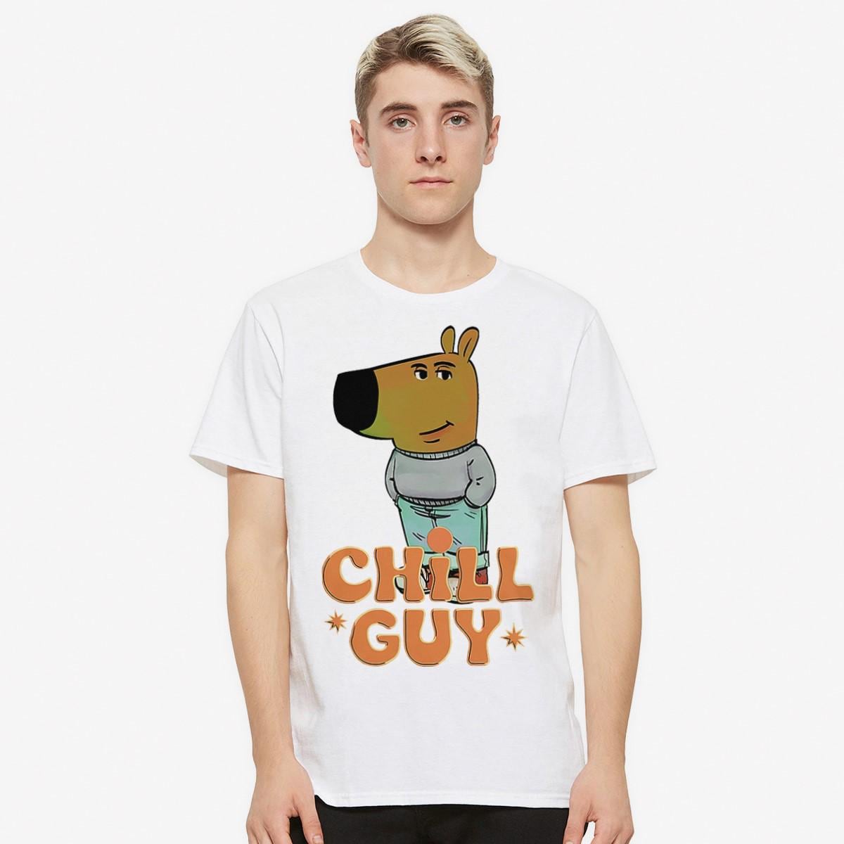 Chill Guy T-shirt, Men's Women's Sizes (CHG-02891) - Etsy