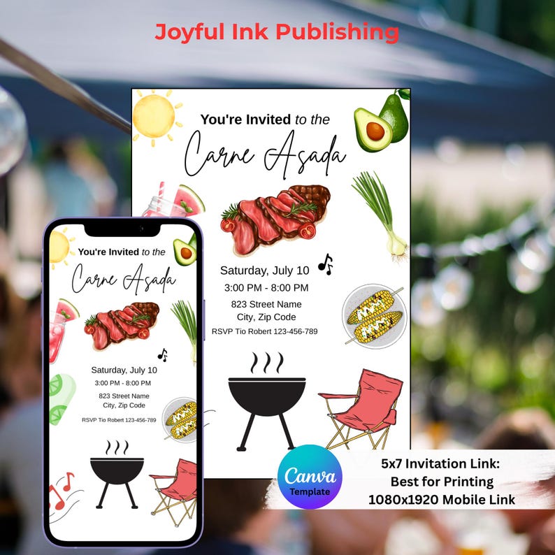 May include: A digital invitation for a Carne Asada, featuring illustrations of grilled meat, avocado, corn, and a red folding chair. The invitation includes event details and the text "Joyful Ink Publishing".