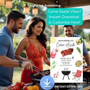 May include: A digital invitation for a Carne Asada party, featuring illustrations of food, drinks, and a grill. The invitation includes the text "Carne Asada Vibes? Instant Download & Customize Now!" and "Instant Download."