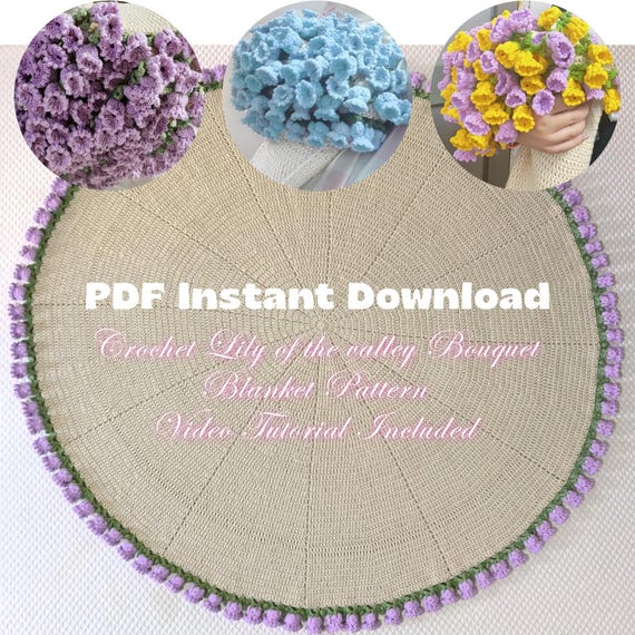 デジタルPDFダウンロード、かぎ針編みのスズランブーケブランケットの