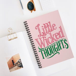 Feeling Wicked Notepad Little Wicked Thoughts Notebook (spiral Notebook, Ruled Line) Wicked ...