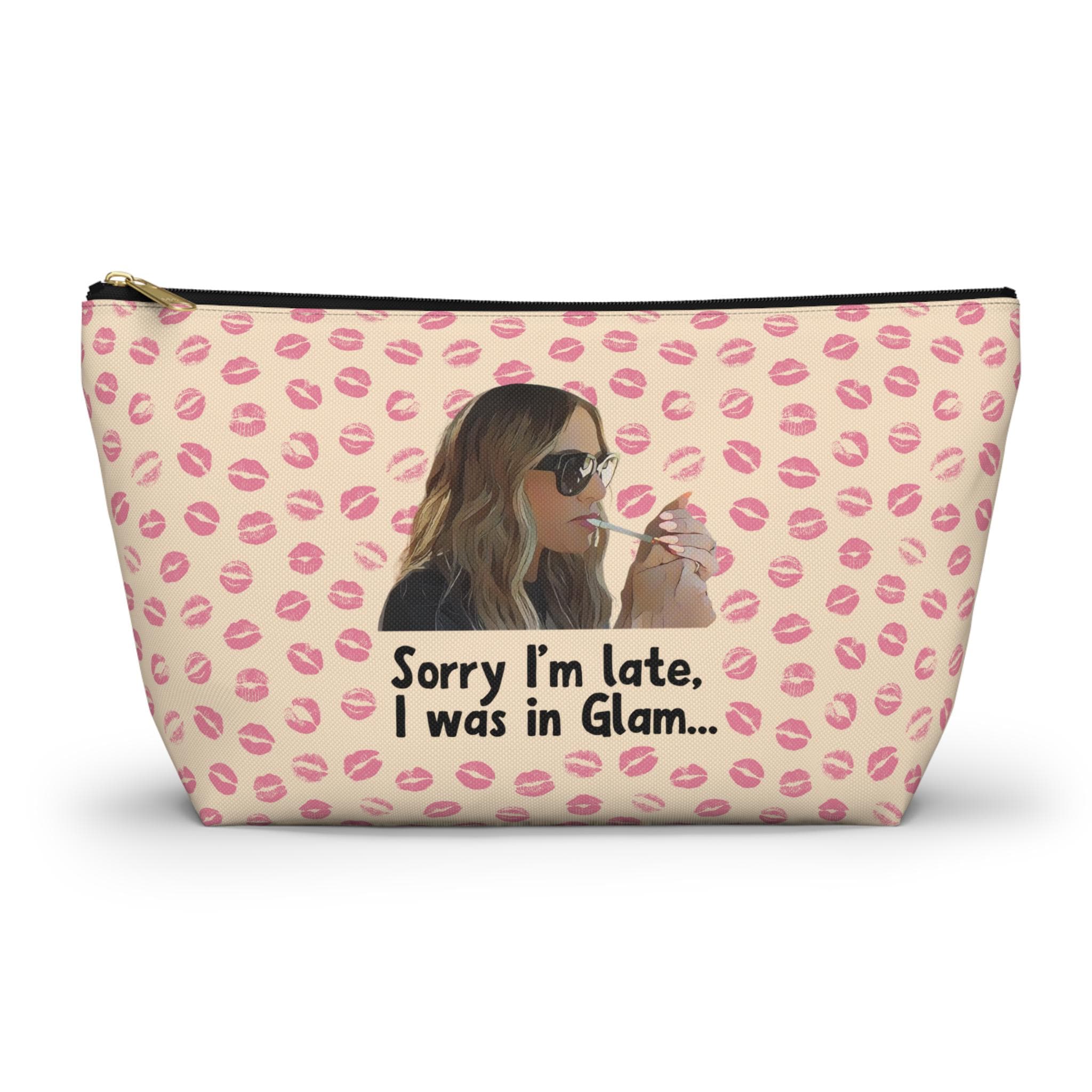 RHOBH Dorit Sorry I'm Late I Was In Glam Pouch (2 Sizes - Gold) Dorit Beverly Hills, Real Housewives Pouch, Kemsley, Bachelorette Party Gift
