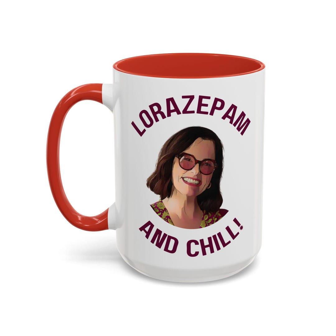 White Lotus Victoria Ratliff Lorazepam and Chill Mug, Piper No