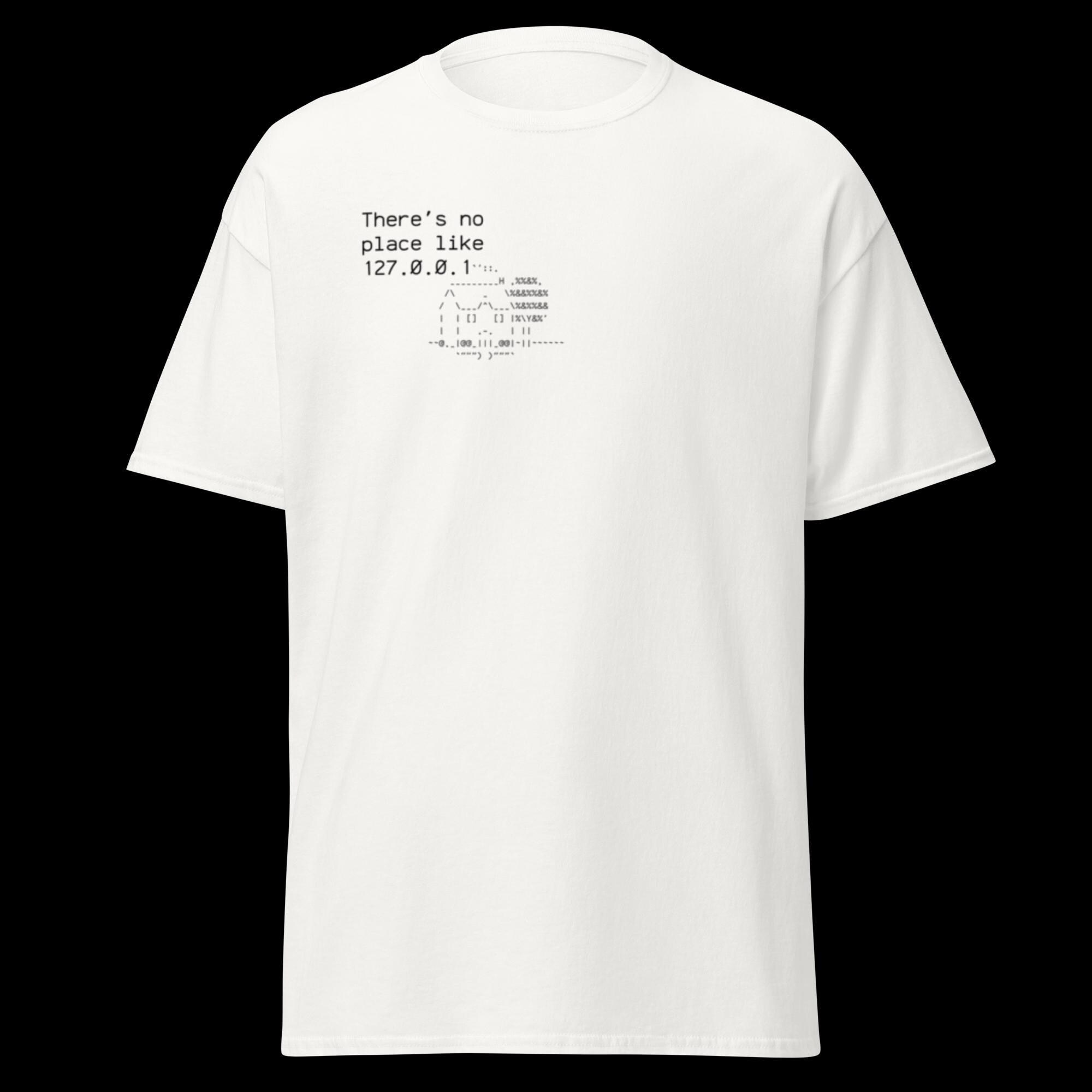 Localhost Humor T-shirt | 127.0.0.1 Coder Gift - Etsy