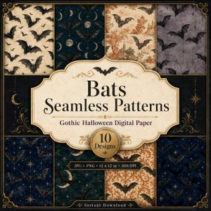 May include: A digital paper set featuring ten seamless patterns with a gothic Halloween theme. The designs include bats, moons, and stars in various color schemes, including navy, brown, and purple. The image includes the text "Bats Seamless Patterns" and "Gothic Halloween Digital Paper".