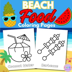 Beach Food Coloring Pages For Kids, Toddlers, Preschoolers, Summer Coloring Sheets, Simple Coloring Page Homeschool Printable Kindergarten