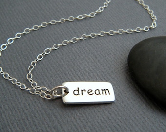 Sterling Silver Dream Necklace, Inspirational Word Pendant