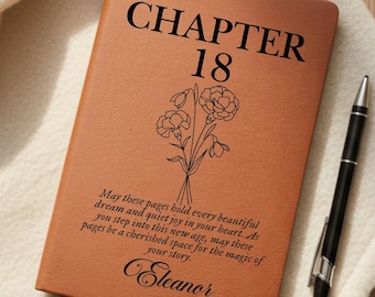 18th Birthday Gift Journal: Personalized Chapter 18 Birthmonth Flowers Journal