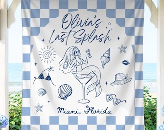 Last Splash Custom Mermaid Bachelorette Banner: Custom Backdrop for Beach Bach Party and Bridal Shower Decor