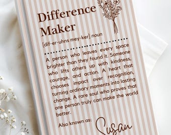 Custom Difference Maker Journal, Coworker Gift, Boss Gift, Difference Maker Definition Gift, Mentor Appreciation Gift, Leader Gift