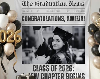 Custom Graduation Backdrop Banner Newspaper for Class of 2026 Grad Party Decor