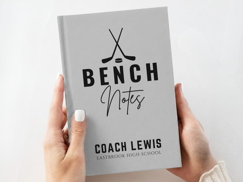 Bench Notes Hockey Coach Journal: Appreciation Gift for Hockey Coaches ...