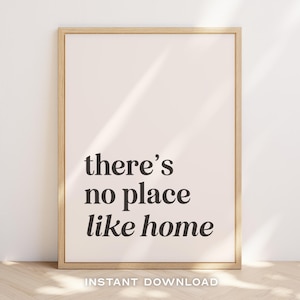 There's No Place Like Home Printable Wall Art | Housewarming Gift | New Home Gift | Entryway | INSTANT DOWNLOAD