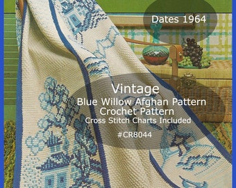 May include: Vintage crochet pattern for a blue willow afghan. The pattern includes cross stitch charts and is dated 1964. The pattern number is CR8044.