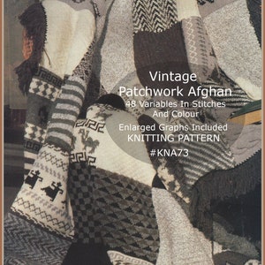 Puede incluir: Patrón de tejido de punto para un afgan de patchwork vintage con 48 variaciones de puntadas y opciones de color. Se incluyen gráficos ampliados. #KNA73
