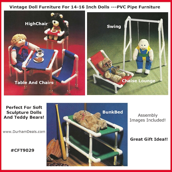 Doll Furniture Patterns/Instructions, Cabbage Patch Furniture,  6 PVC Pipe Furniture Patterns,  Doll Furniture-Rare Pattern--DurhamDeals